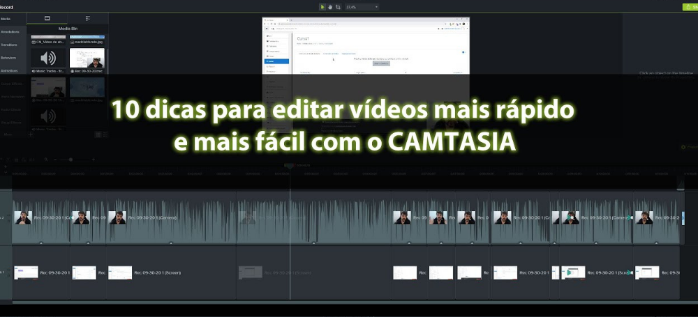 Edicão de Vídeo no Camtasia - 10 dicas para facilitar a sua edição de vídeos