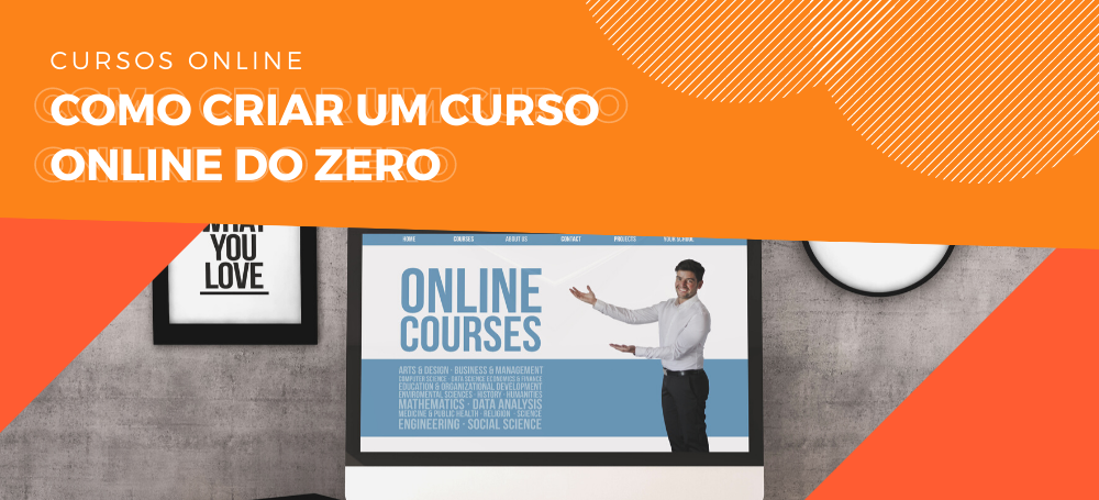 Como criar um curso online do zero