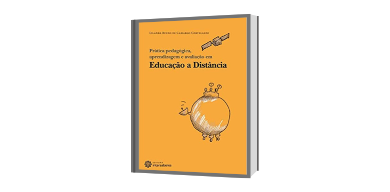 Indicação de Leitura: Prática pedagógica, aprendizagem e avaliação em educação a distância