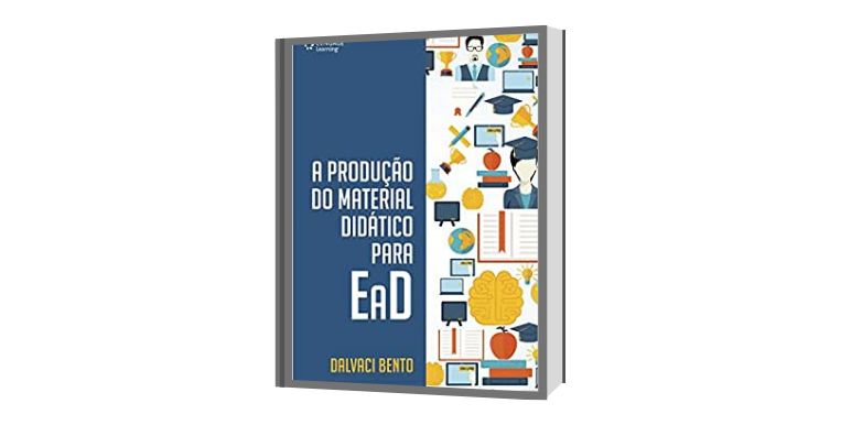 Indicação de Leitura: A produção do material didático para EaD