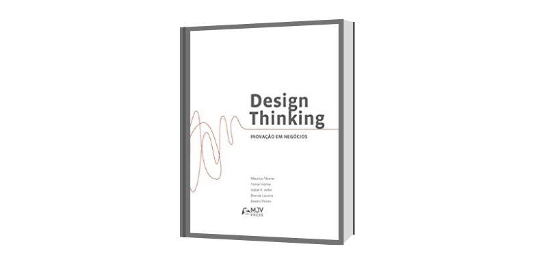 Indicação de Leitura: Design Thinking: Inovação em negócios