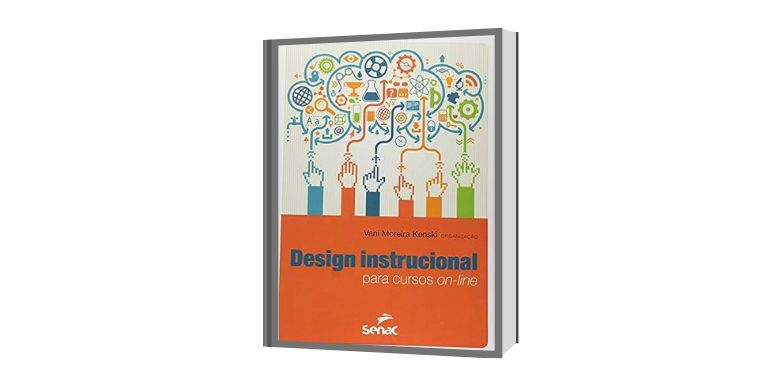 Indicação de Leitura: Design Instrucional. Para Cursos On-line