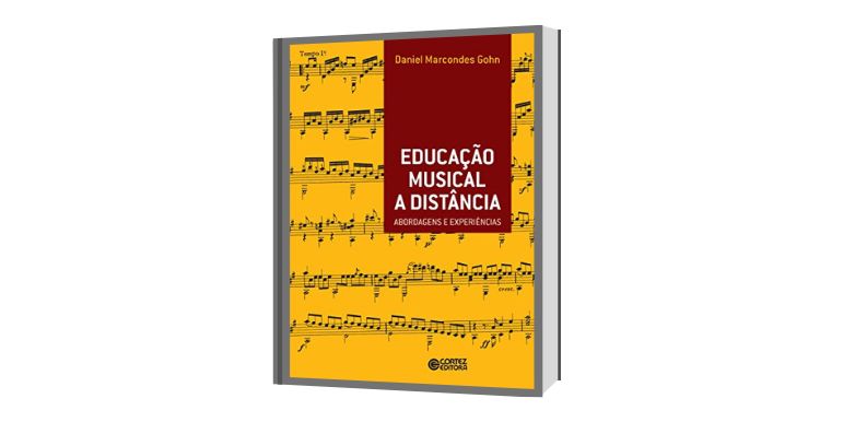 Indicação de Leitura: Educação musical a distância: Abordagens e experiências