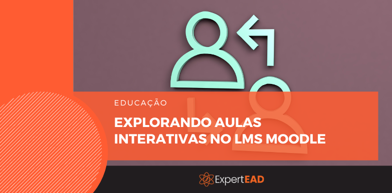 Explorando Aulas Interativas no LMS Moodle: Engajamento e Aprendizagem